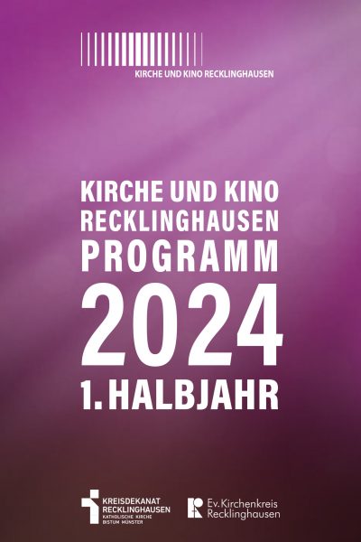 Kirche und Kino Programm 1. Halbjahr 2024.indd